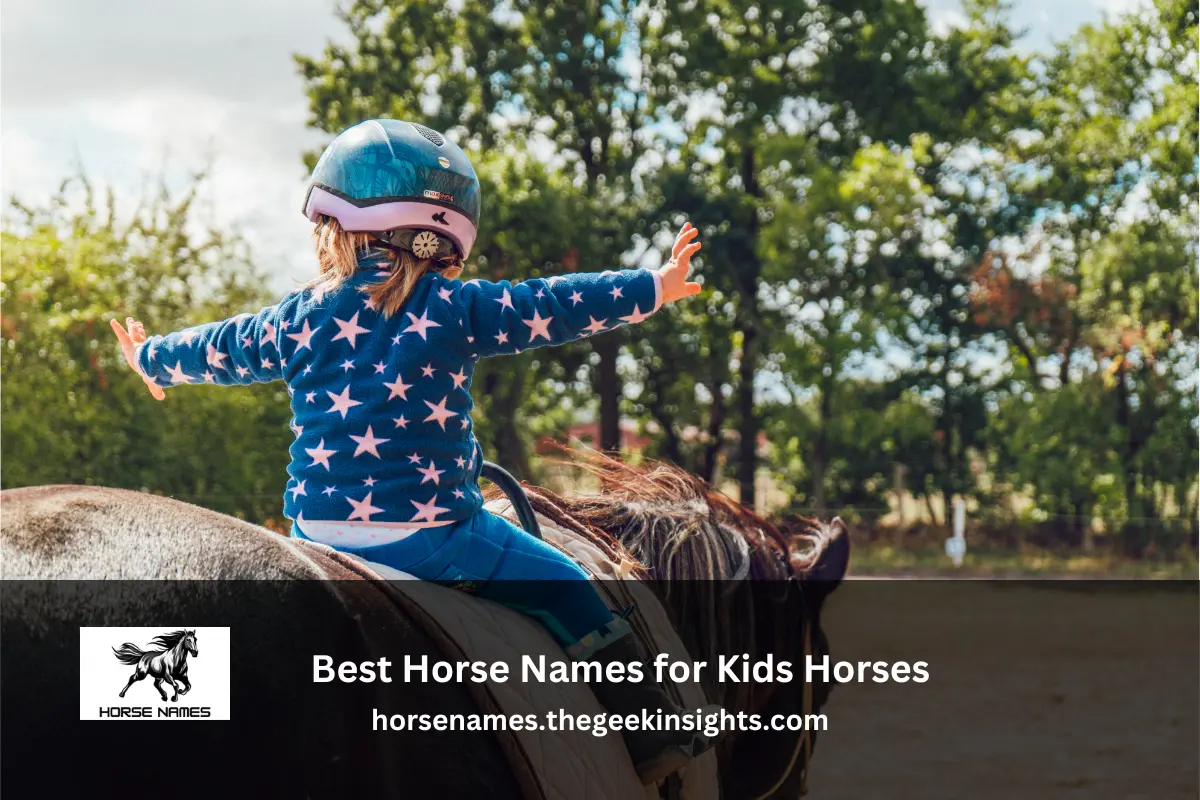Best Horse Names for Kids Horses