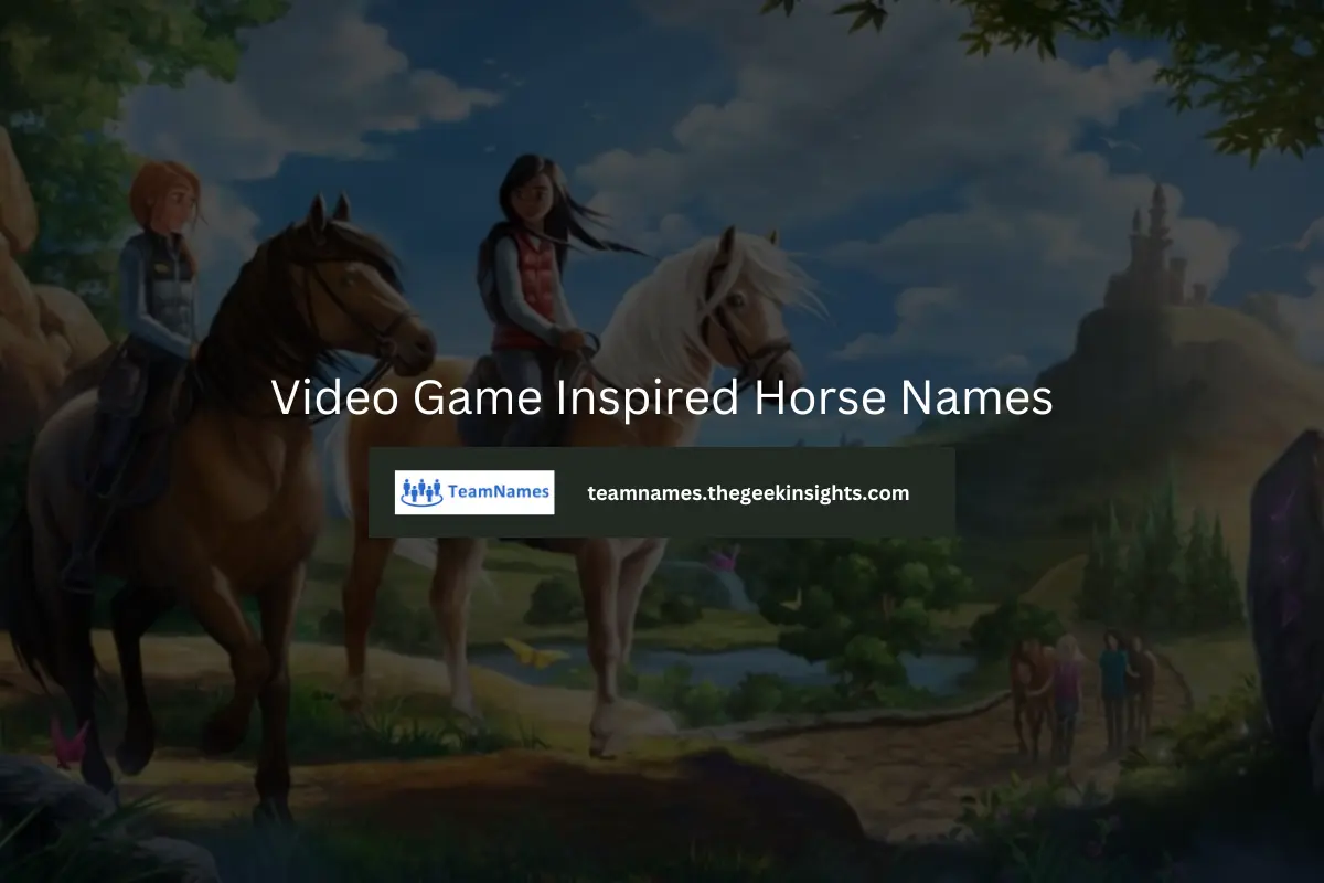 Video Game Inspired Horse Names